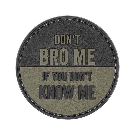 5ive Star Gear 6601 Don't Bro Me Military PVC Morale Patch, 2.25" Round