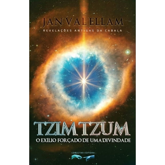 Tzimtzum: O Exílio Forçado de um Divindade: Revelações Antigas da Cabala (Paperback)