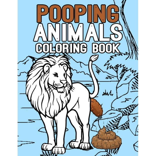 Download Pooping Animals Coloring Book : Coloring Book for Adults ...