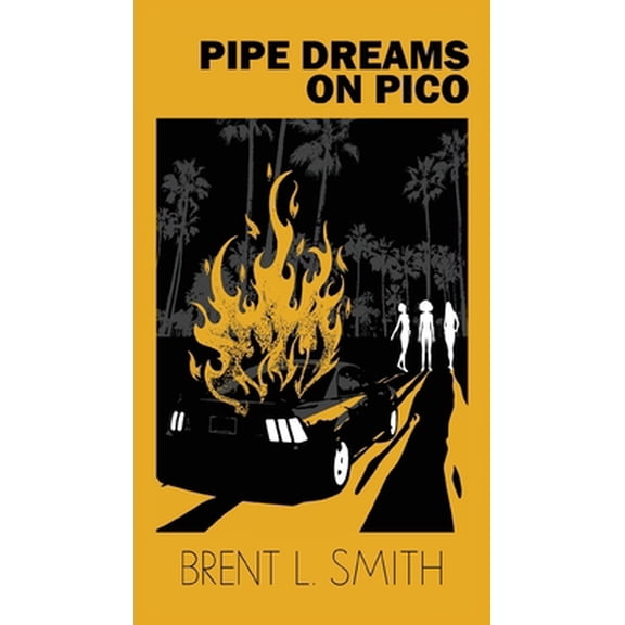 Pre-Owned Pipe Dreams on Pico (Paperback) 1736538829 9781736538821