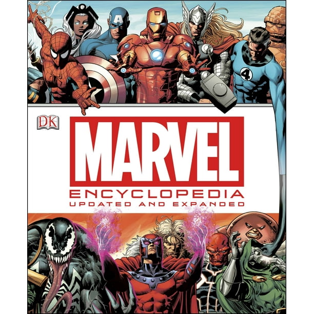Marvel Encyclopedia The Definitive Guide to the Characters of the