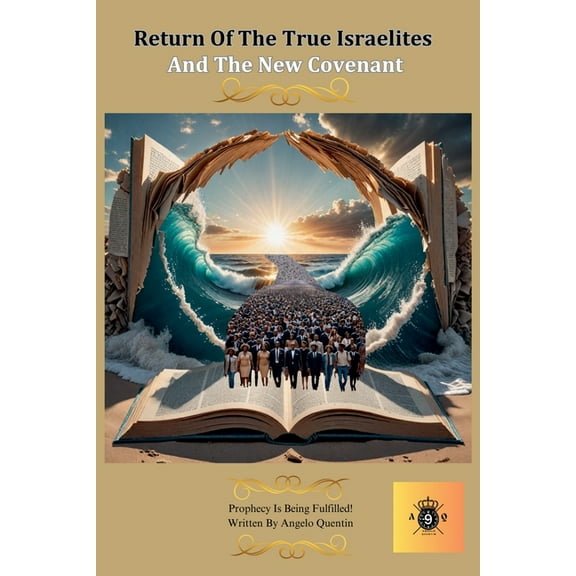 Return Of The True Israelites: And The New Covenant, (Paperback)