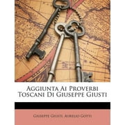 Aggiunta AI Proverbi Toscani Di Giuseppe Giusti