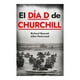 thumbnail image 1 of Libro El Dia D De Churchill Tapa Blanda, Autor Allen Packwood, Editorial Critica Mexico, 1 of 3