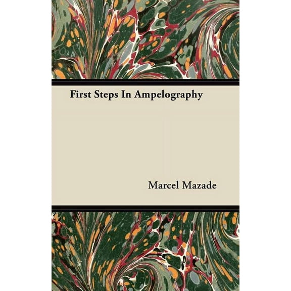 First Steps In Ampelography