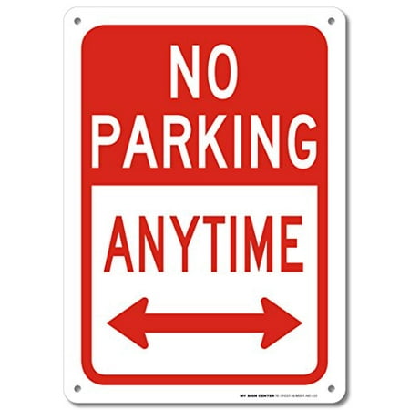 School Center Signs No Parking Anytime Sign - 14