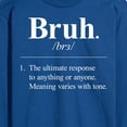 thumbnail image 3 of Instant Message - Bruh Definition  - Men's Long Sleeve T-Shirt, 3 of 6