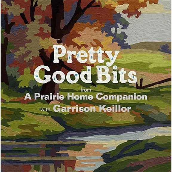 Pretty Good Bits from A Prairie Home Companion Audio CD NEW