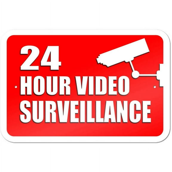 24 Hour Video Surveillance Sign