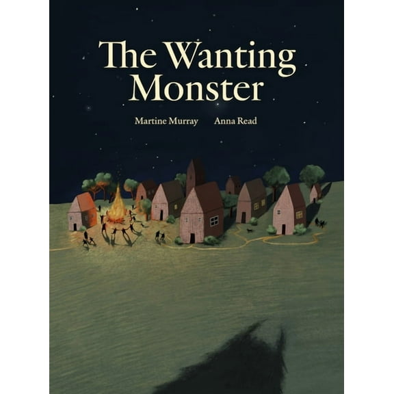 The Wanting Monster, (Hardcover)