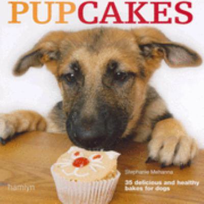Pre-Owned Pupcakes (Hardcover) 0600616576 9780600616573