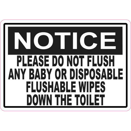 5x3.5 Notice Please Do Not Flush Any Wipes Down the Toilet Sticker Sign ...