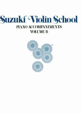 Pre-Owned Suzuki Violin School: Piano Accompaniments, Vol. B (Unknown) 0874872286 9780874872286
