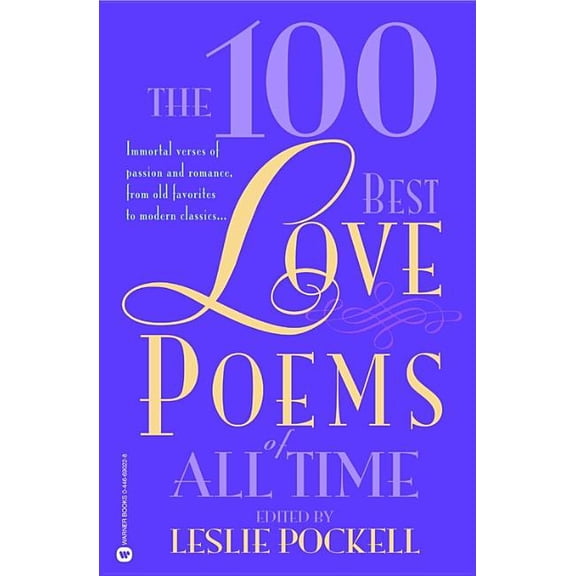 The 100 Best Love Poems of All Time, (Paperback)