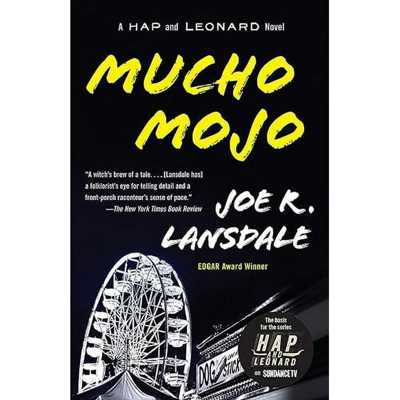 Mucho Mojo: A Hap and Leonard Novel (Vintage Crime/Black Lizard)