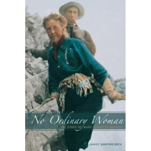 Pre-Owned No Ordinary Woman : The Story of Mary Schaffer Warren