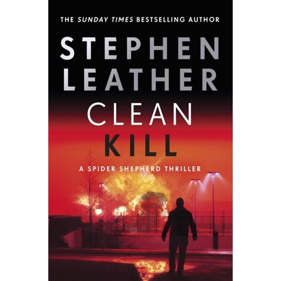 Spider Shepherd Thrillers Clean Kill, (Hardcover)