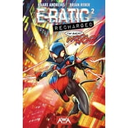 E-Ratic: E-Ratic: Recharged (Paperback)