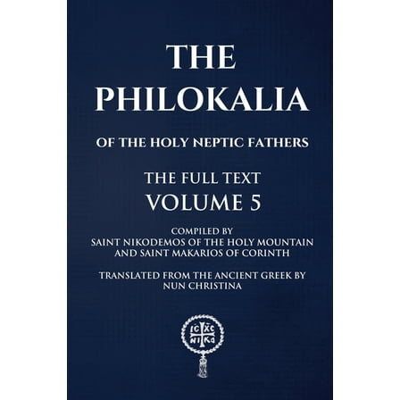 Philokalia Volume 5 The Full Text, (Paperback)