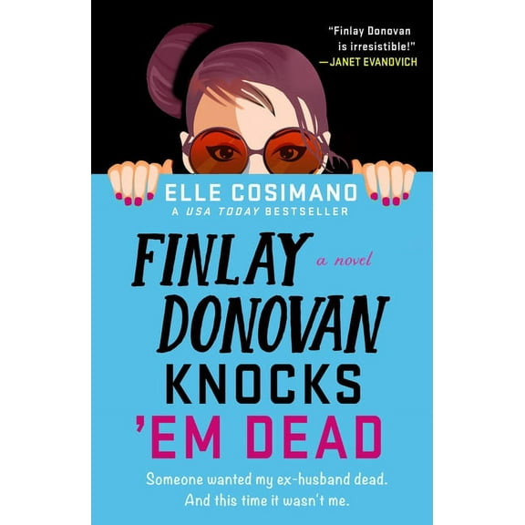 Finlay Donovan Finlay Donovan Knocks 'em Dead, Book 2, (Paperback)
