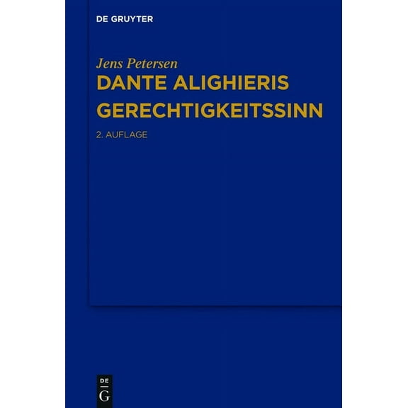 Dante Alighieris Gerechtigkeitssinn, (Hardcover)