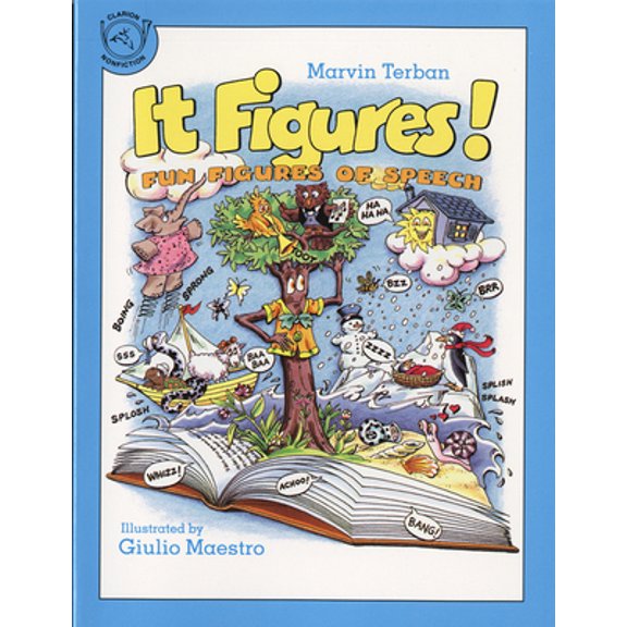 Pre-Owned It Figures!: Fun Figures of Speech (Paperback) 0395665914 9780395665916