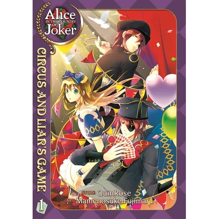 Alice in the Country of Joker: Circus and Liar's Game Vol.