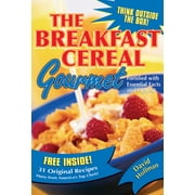 The Breakfast Cereal Gourmet (Hardcover)