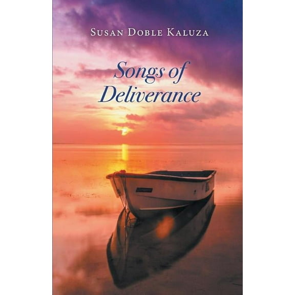 Songs of Deliverance (Paperback)