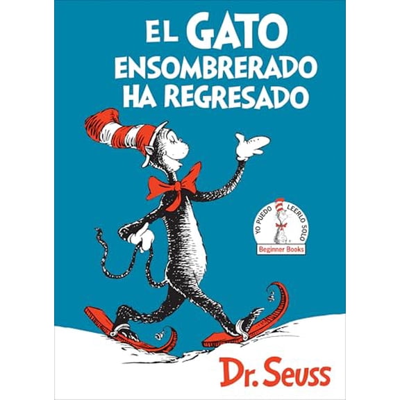 Pre-Owned Beginner Books(R): El Gato ensombrerado ha regresado (The Cat in the Hat Comes Back Spanish Edition) (Hardcover)