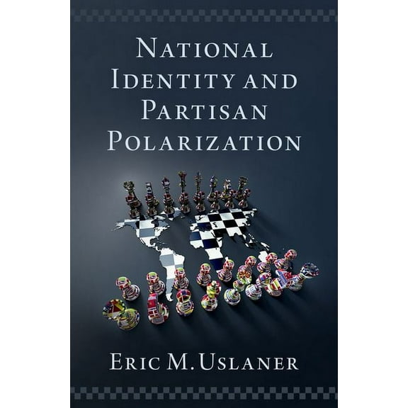 National Identity and Partisan Polarization, (Hardcover)