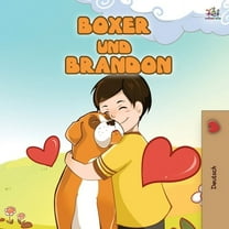 German Bedtime Collection Boxer and Brandon (German Children's Book), (Paperback)