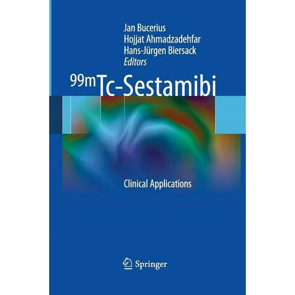 99mTc-Sestamibi: Clinical Applications, (Paperback)