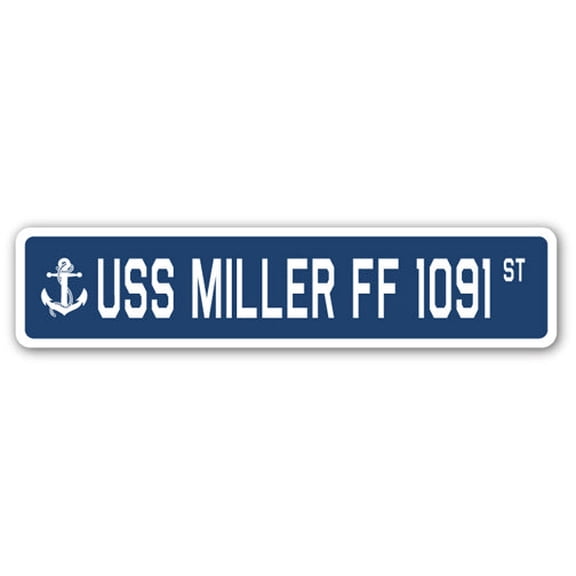 USS MILLER FF 1091 Street Sign us navy ship veteran sailor gift