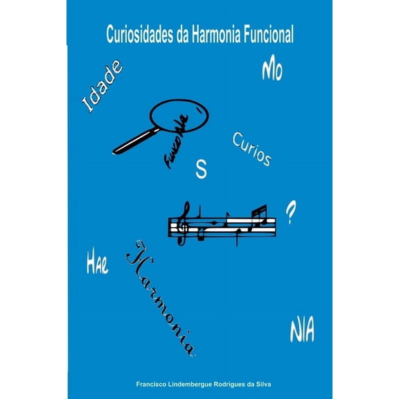 Curiosidades Da Harmonia Funcional, (Paperback)