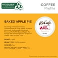 thumbnail image 4 of McCafe, Baked Apple Pie Light Roast K-Cup Coffee Pods, 24 Count, 4 of 15