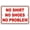 Warning Sign 2, variant on Retro No Shirt No Shoes No Problem Metal Tin Sign 8"x12" - Party Gag Jokes Humor Decor - For Home Bar Cafe