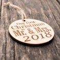 thumbnail image 2 of Ornament - 2018 Our First Christmas as Mr and Mrs - Raw Wood 3x3in, 2 of 3