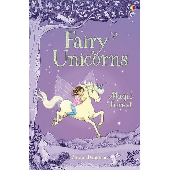 Fairy Unicorns The Magic Forest