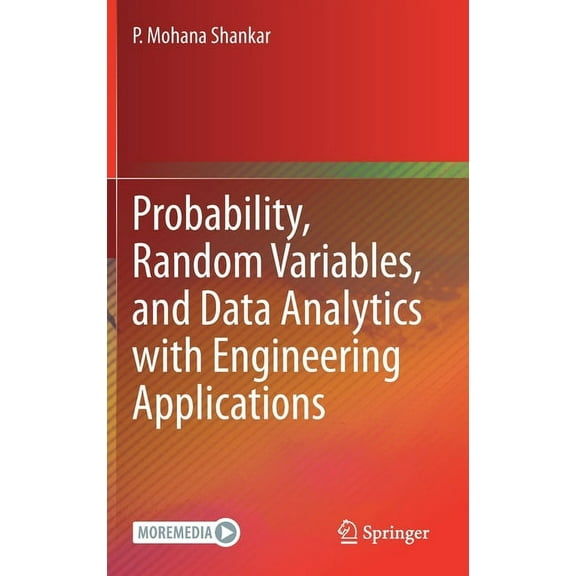 Probability, Random Variables, and Data Analytics with Engineering Applications, (Hardcover)