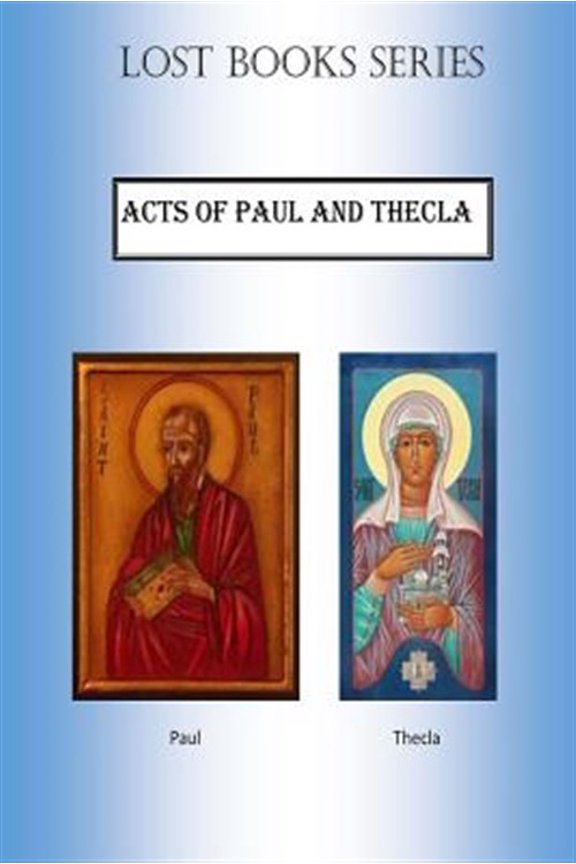 Pre-Owned Acts of Paul and Thecla