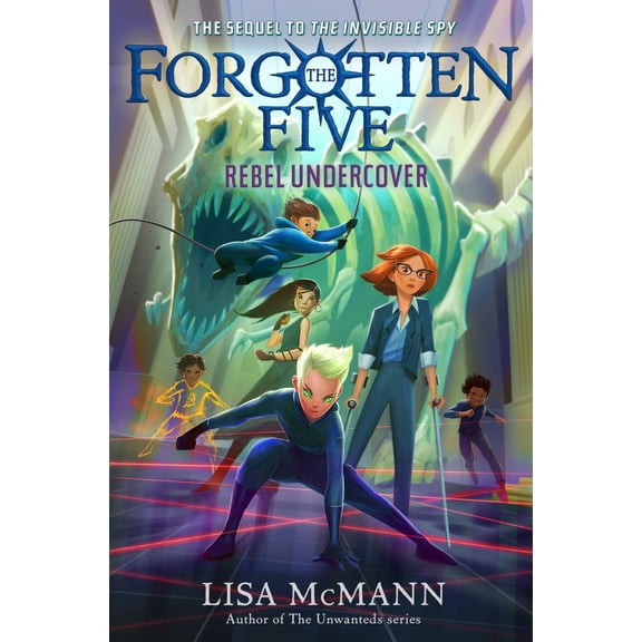 Rebel Undercover (the Forgotten Five, Book 3) (Hardcover)