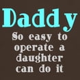 thumbnail image 3 of CafePress - Daddy So Easy To Operate Dark T Shirt - Men's Classic Graphic Cotton T-Shirt, 3 of 4