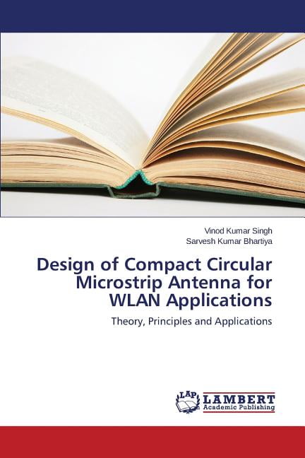 microstrip antenna theory and application microstrip antenna theory and application