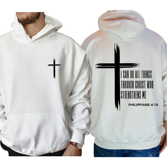 I Can Do All Things Through Christ Hoodie – Double Sided Unisex Christian Pullover with Cross Design, Faith Based Inspirational Graphic Hoodie for Daily Wear