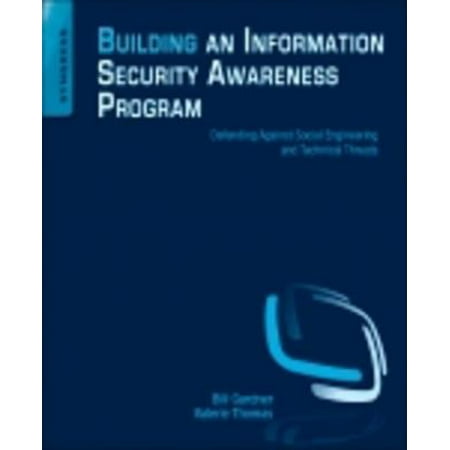 Building an Information Security Awareness Program - (Best Computer Security Programs)