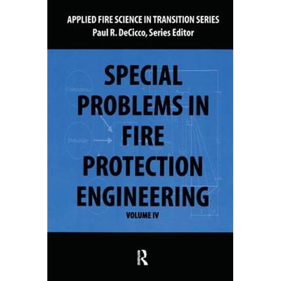 Pre-Owned Applied Fire Science in Transition Special Problems in Fire Protection Engineering, (Hardcover)