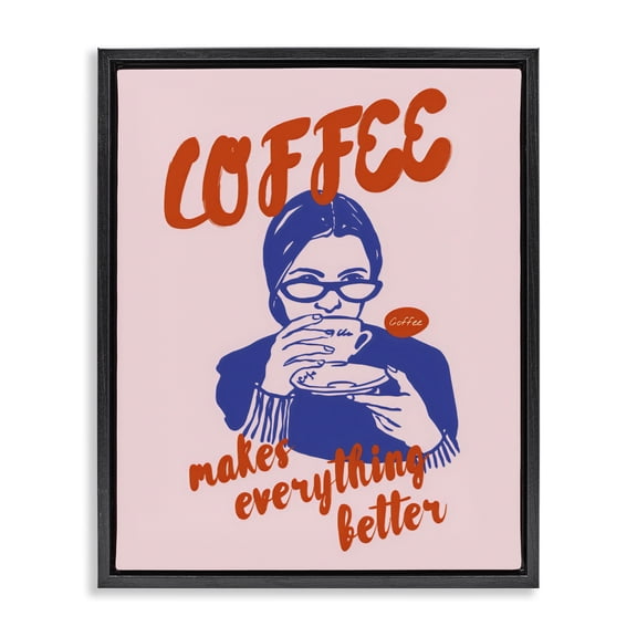 Stupell Industries Modern Coffee Makes Everything Better Black Floating Frame Canvas Art, 17 x 21, by The Prints Vibe