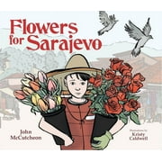 Flowers for Sarajevo (Paperback)