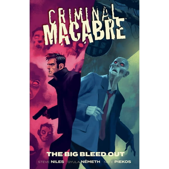 Criminal Macabre: The Big Bleed Out (Paperback)